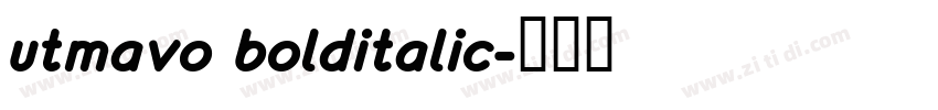 utmavo bolditalic字体转换